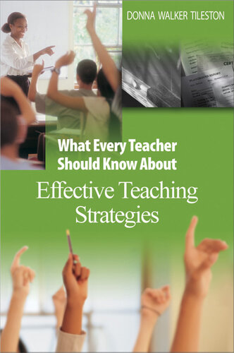 What Every Teacher Should Know about Effective Teaching Strategies