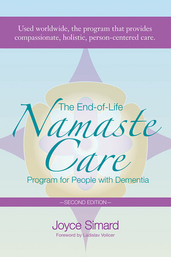 The End-of-Life Namaste Care Program for People with Dementia