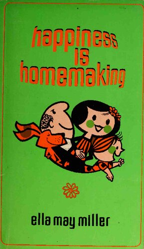 Happiness is Homemaking