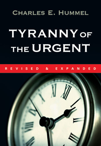 Tyranny of the Urgent