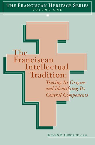The Franciscan Intellectual Tradition: Tracing Its Origins