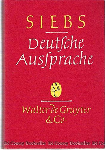 Deutsche Aussprache: Reine und gemäßigte Hochlautung mit Aussprachewörterbuch