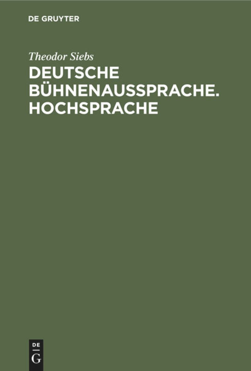 Deutsche Bühnenaussprache: Hochsprache