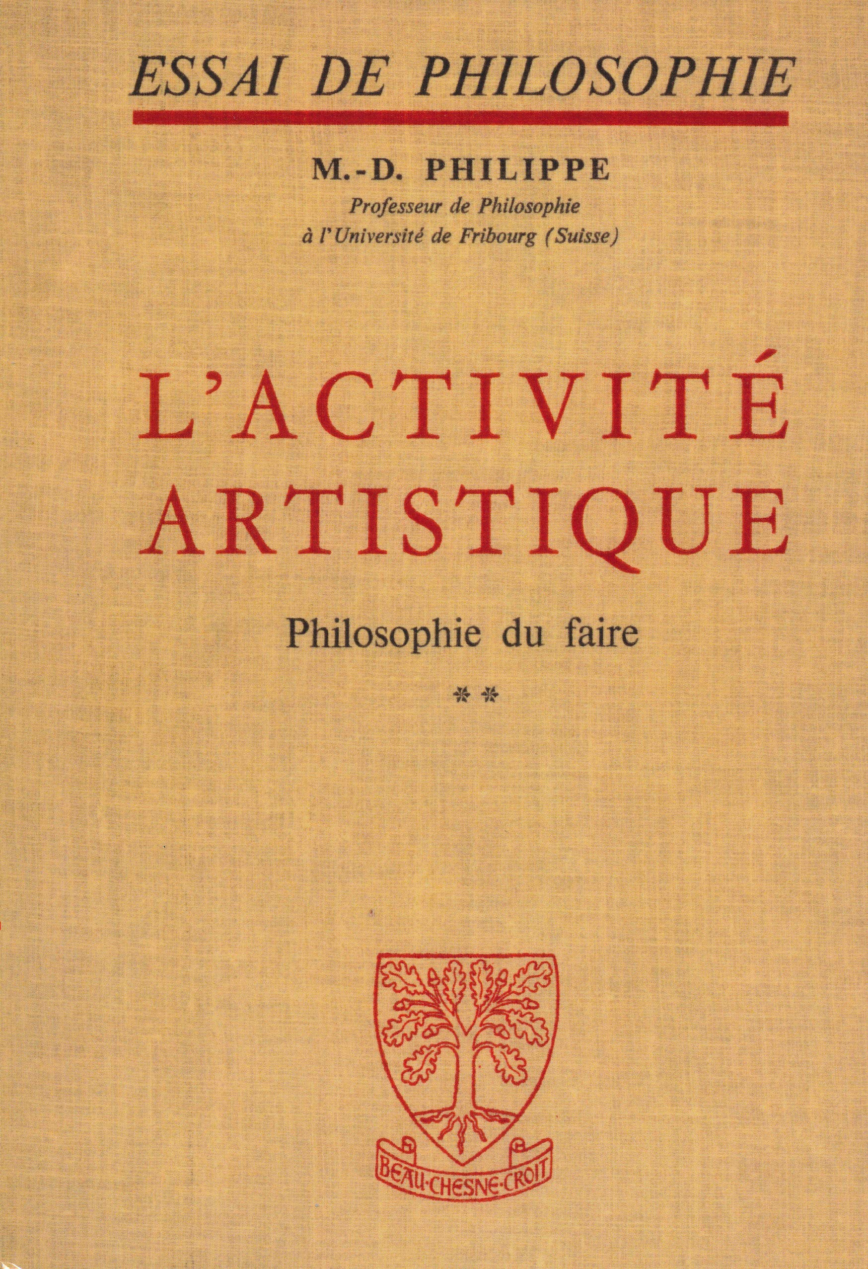 L'activité artistique - Philosophie du faire - Tome 1