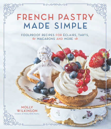 French Pastry Made Simple