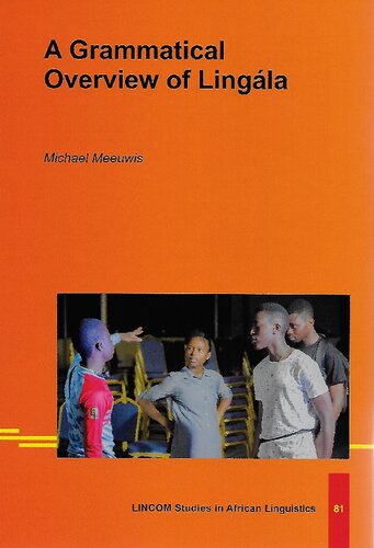 A Grammatical Overview of Lingala: Revised and Extended Edition