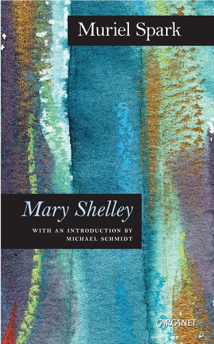 Mary Shelley: A Biography