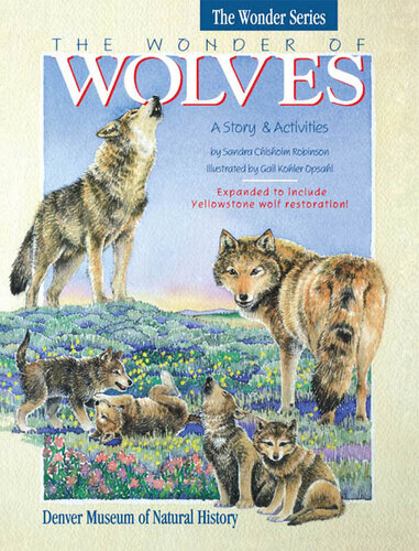 The Wonder of Wolves: A Story & Activites