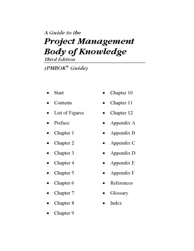 A Guide to the Project Management Body of Knowledge (PMBOK Guide)