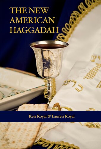 The New American Haggadah: A Simple Passover Seder for the Whole Family