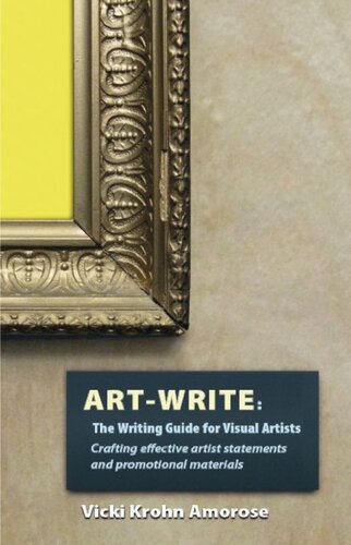Art-Write: The Writing Guide for Visual Artists