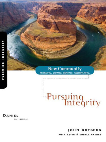 Daniel: Pursuing Integrity
