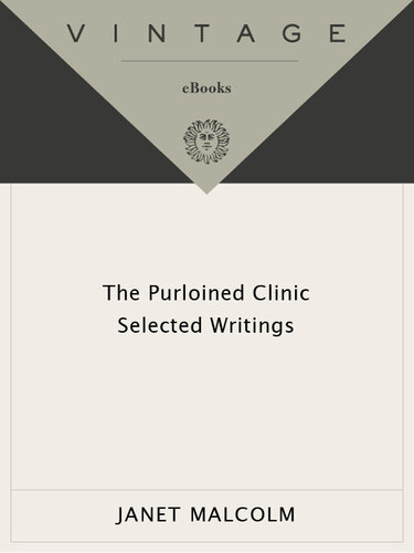 The Purloined Clinic: Selected Writings