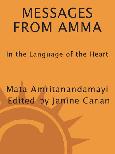 Messages from Amma: In the Language of the Heart