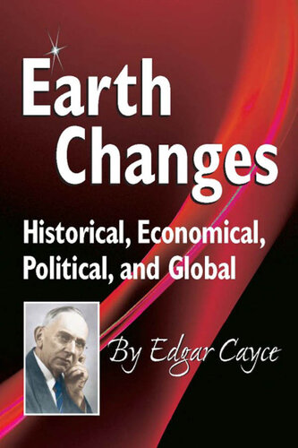 Earth Changes: Historical, Economical, Political, and Global