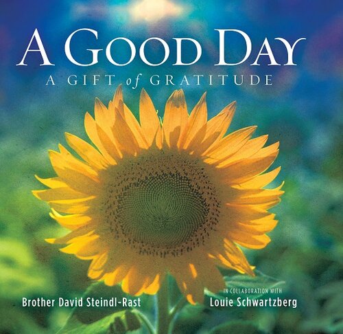 A Good Day: A Gift of Gratitude