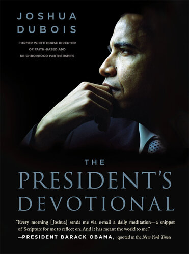 The President's Devotional: The Daily Readings That Inspired President Obama