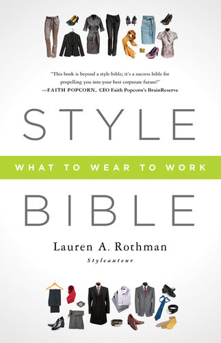 Style Bible: What to Wear to Work