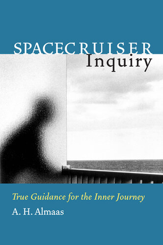 Spacecruiser Inquiry: True Guidance for the Inner Journey