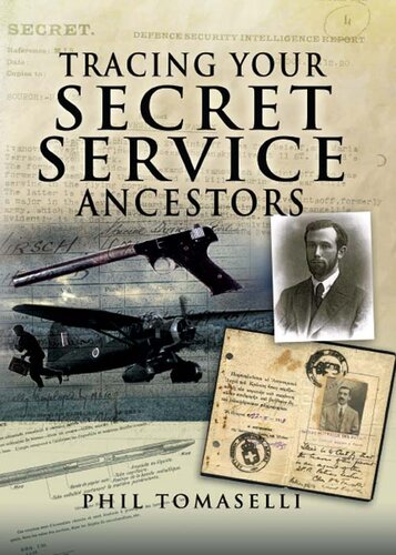 Tracing Your Secret Service Ancestors