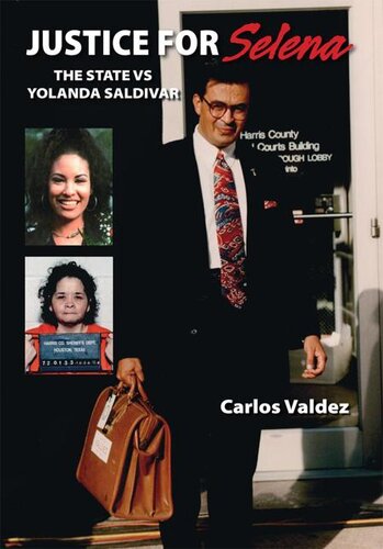 Justice for Selena: The State Vs Yolanda Saldivar