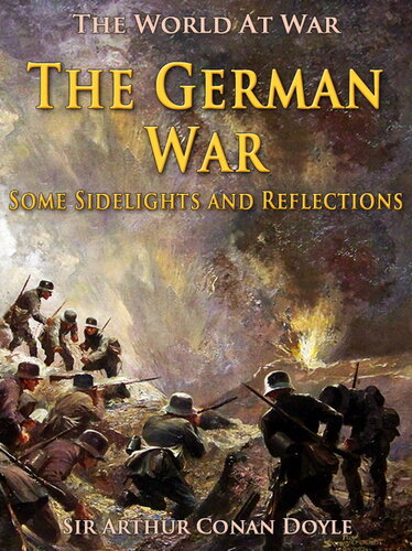 The German War: Some Sidelights and Reflections