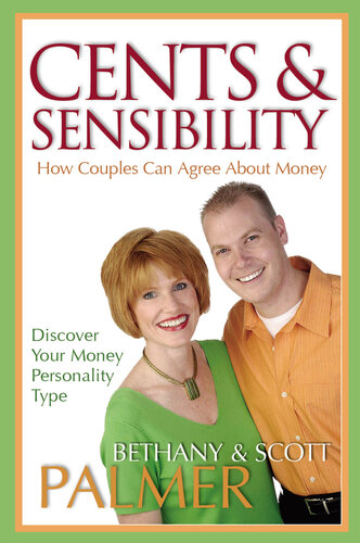 Cents & Sensibility: How Couples Can Agree about Money