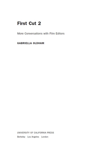First Cut 2: More Conversations with Film Editors