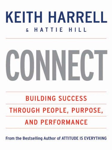 CONNECT: Building Success Through People, Purpose, and Performance