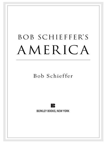 Bob Scheiffer's America