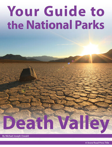 Your Guide to Death Valley National Park