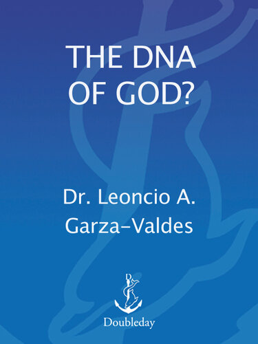 The DNA of God