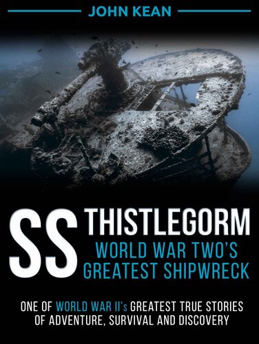 SS Thistlegorm: WW2's Greatest Shipwreck