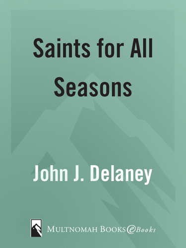 Saints For All Seasons