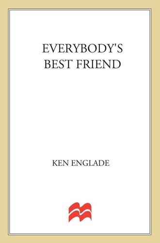 Everybody's Best Friend: The True Story of a Marriage That Ended In Murder