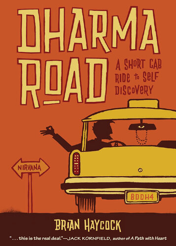 Dharma Road: A Short Cab Ride to Self-Discovery