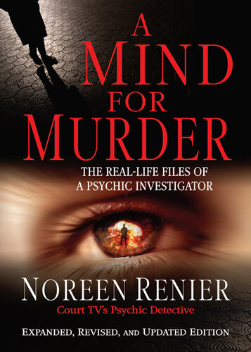 A Mind for Murder: the Real-Life Files of a Psychic Investigator