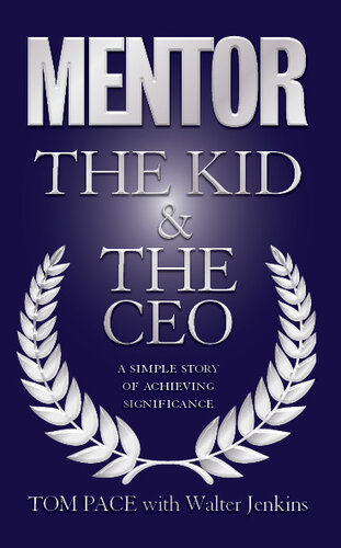 Mentor: The Kid & The CEO