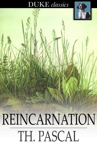 Reincarnation: A Study in Human Evolution