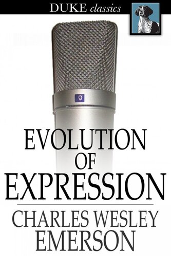Evolution of Expression: Volume I