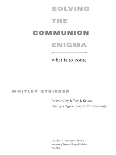Solving the Communion Enigma: What Is to Come