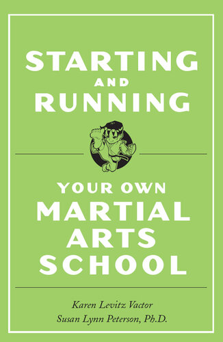 Starting and Running Your Own Martial Arts School