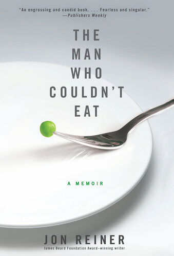 The Man Who Couldn't Eat