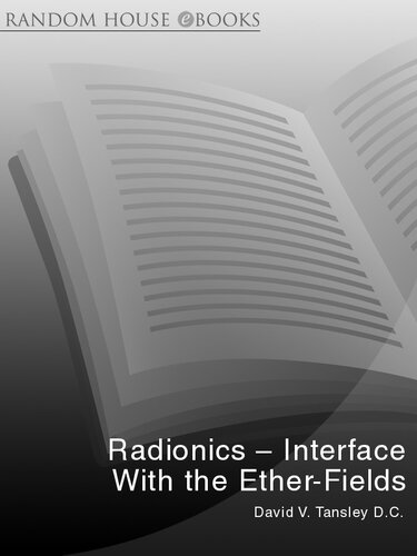 Radionics Interface With The Ether-Fields