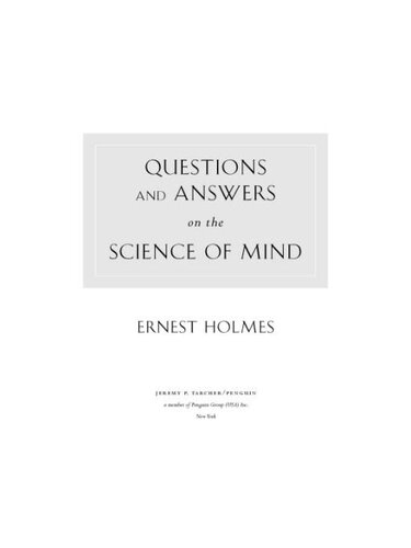 Questions and Answers on the Science of Mind
