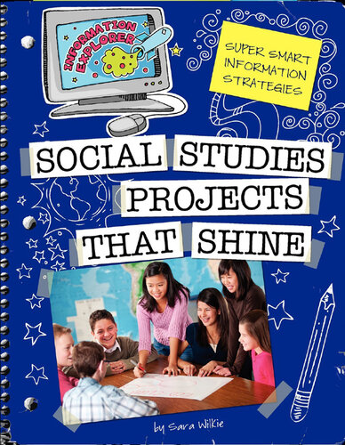 Social Studies Projects that Shine: Super Smart Information Strategies