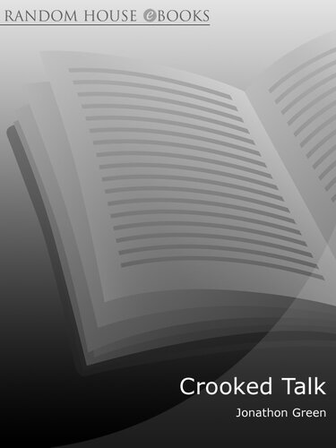 Crooked Talk: Five Hundred Years of the Language of Crime