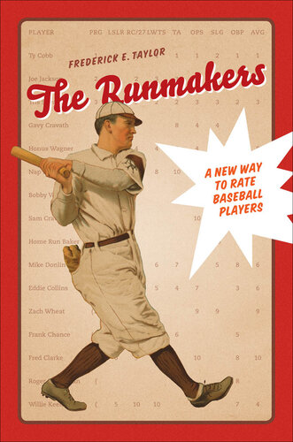 The Runmakers: A New Way to Rate Baseball Players