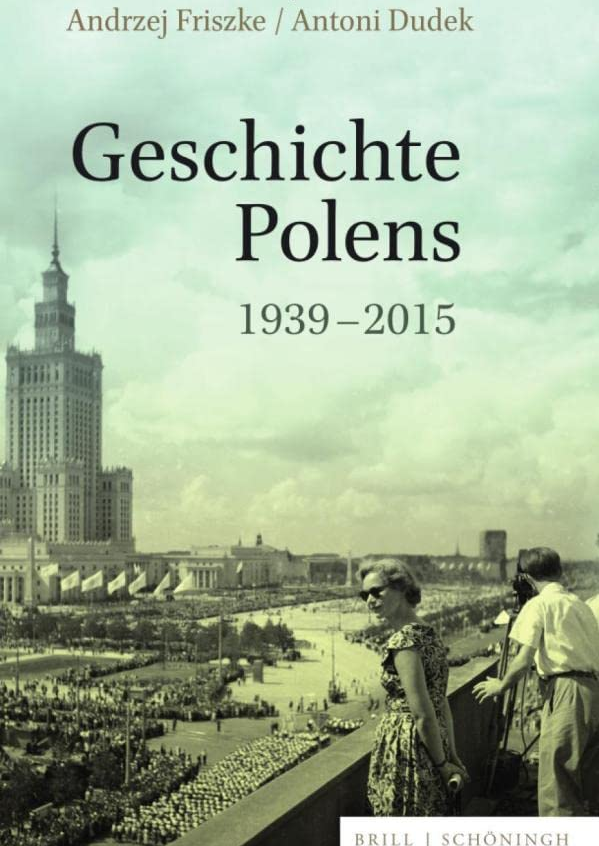 Geschichte Polens 1939-2015