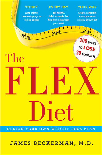 The Flex Diet: Design-Your-Own Weight Loss Plan